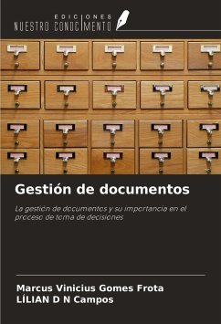 Gestión de documentos - Frota, Marcus Vinicius Gomes; D N Campos, Lílian