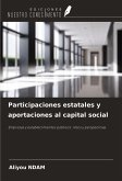 Participaciones estatales y aportaciones al capital social