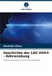 Geschichte der LAX VOX® - Röhrenübung - Bild 1