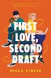 First Love, Second Draft - Bild 1