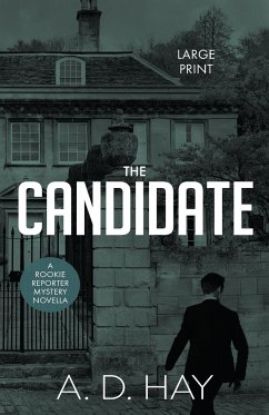 The Candidate - Hay, A. D.