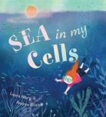 Sea in My Cells Sea in My Cells