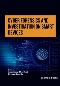 Cyber Forensics and Investigation on Smart Devices - Bhardwaj, Akashdeep