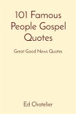 101 Famous People Gospel Quotes
