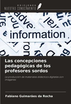 Las concepciones pedagógicas de los profesores sordos - Guimarães Da Rocha, Fabiano