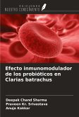 Efecto inmunomodulador de los probióticos en Clarias batrachus