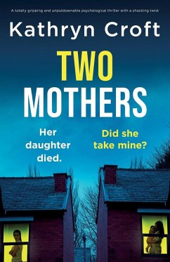 Two Mothers - Croft, Kathryn