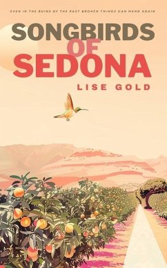 Songbirds of Sedona - Gold, Lise