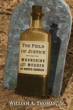 The Field of Justice - Thomas, William A