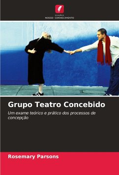 Grupo Teatro Concebido - Parsons, Rosemary