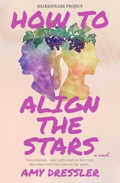 How to Align the Stars - Dressler, Amy
