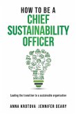 How to be a Chief Sustainability Officer