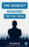 The Mindset Required for the Teens (2nd Edition)