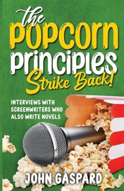 The Popcorn Principles Strike Back - Gaspard, John