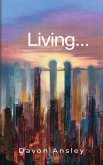 Living... Living...