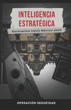 Inteligencia Estratégica - García Anguiano, Eduardo