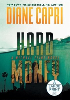 Hard Money Large Print Hardcover Edition - Capri, Diane