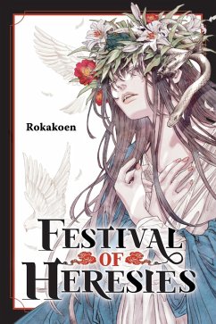 Festival of Heresies - Rokakoen