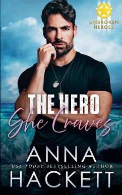 The Hero She Craves - Hackett, Anna