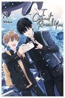 I Cannot Reach You, Vol. 8 - Mika