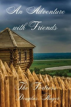 An Adventure with Friends - Hager, Douglas