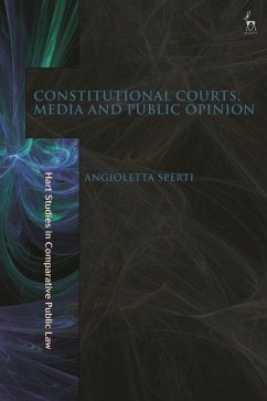 Constitutional Courts, Media and Public Opinion - Sperti, Angioletta