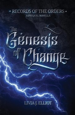 The Genesis of Change - Elliot, Livia J.