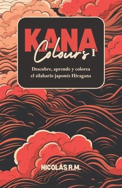 Kana Colours I - Rosano Malacre, Nicolás