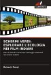 SCHERMI VERDI: ESPLORARE L'ECOLOGIA NEI... - Bild 1
