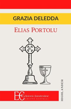 Elias Portolu - Deledda, Grazia