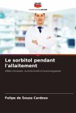 Le sorbitol pendant l'allaitement