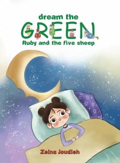 Dream the Green - Joudieh, Zeina