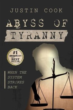 Abyss of Tyranny - Cook, Justin