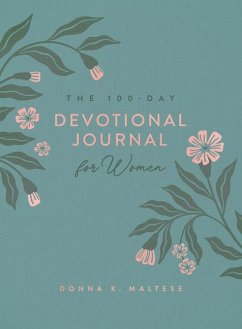 The 100-Day Devotional Journal for Women - Maltese, Donna K