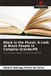Black in the Plural: A Look at Black... - Bild 1