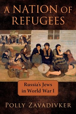 A Nation of Refugees - Zavadivker, Polly