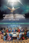Awake, O Christians, and Serve the Lord in Truth