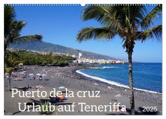 Puerto de la Cruz. Teneriffa Urlaub. (Wandkalender 2025 DIN A2 quer), CALVENDO Monatskalender - Calvendo;Schmidt, Sergej