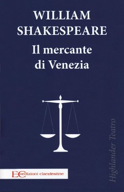 IL MERCANTE DI VENEZIA - Shakespeare, William