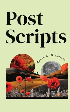 Postscripts - Nicholson, Renée K