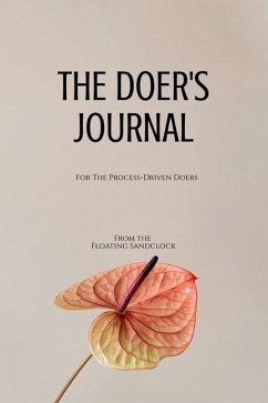 The Doer's Journal - From the Floating Sandclock