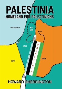 Palestinia Homeland for Palestinians - Sherrington, Howard