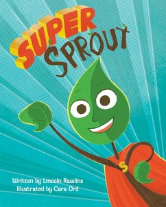 Super Sprout - Rawlins, Lincoln