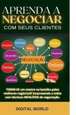 Aprenda a negociar com seus clientes