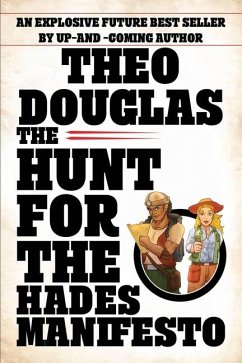 Hunt for the Hades Manifesto - Douglas, Theo