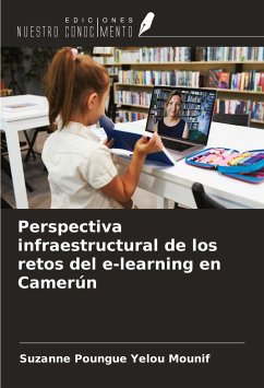 Perspectiva infraestructural de los retos del e-learning en Camerún - Poungue Yelou Mounif, Suzanne