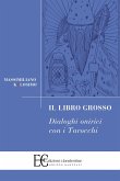 Il Libro Grosso - Dialoghi Onirici Con I Tarocchi