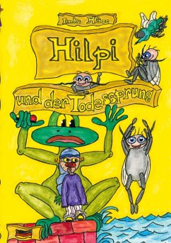 Hilpi und der Todessprung - Häse, Imke