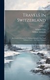 Travels In Switzerland