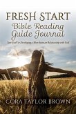 Fresh Start Bible Reading Guide Journal